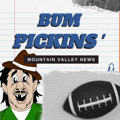 Bum Pickins' Podcast